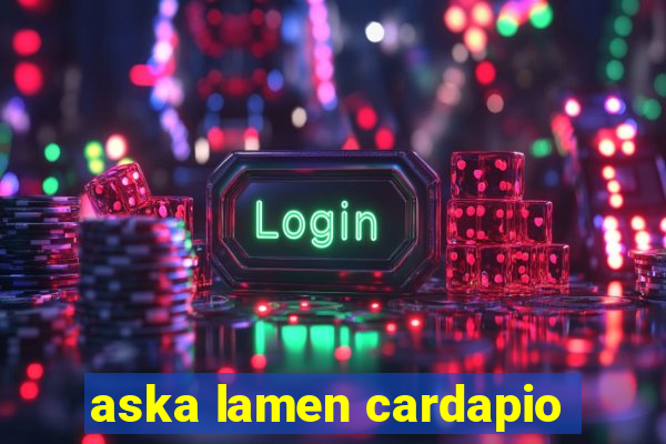 aska lamen cardapio